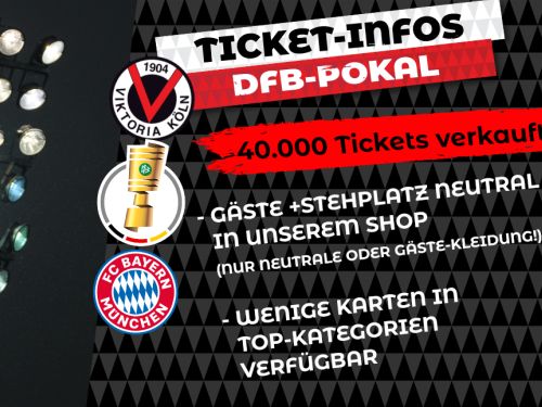 40.000 Tickets verkauft – Infos zum Pokalspiel gegen die Bayern